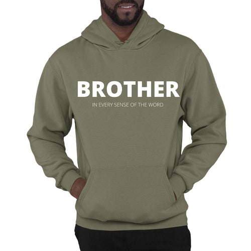 Mens Graphic Hoodie Say it Soul - Brother (in Every Sense of the Word)