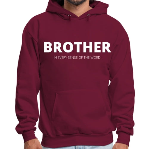 Mens Graphic Hoodie Say it Soul - Brother (in Every Sense of the Word)