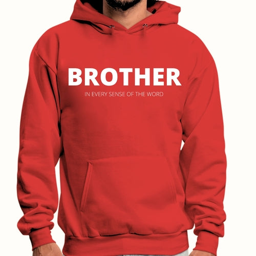 Mens Graphic Hoodie Say it Soul - Brother (in Every Sense of the Word)