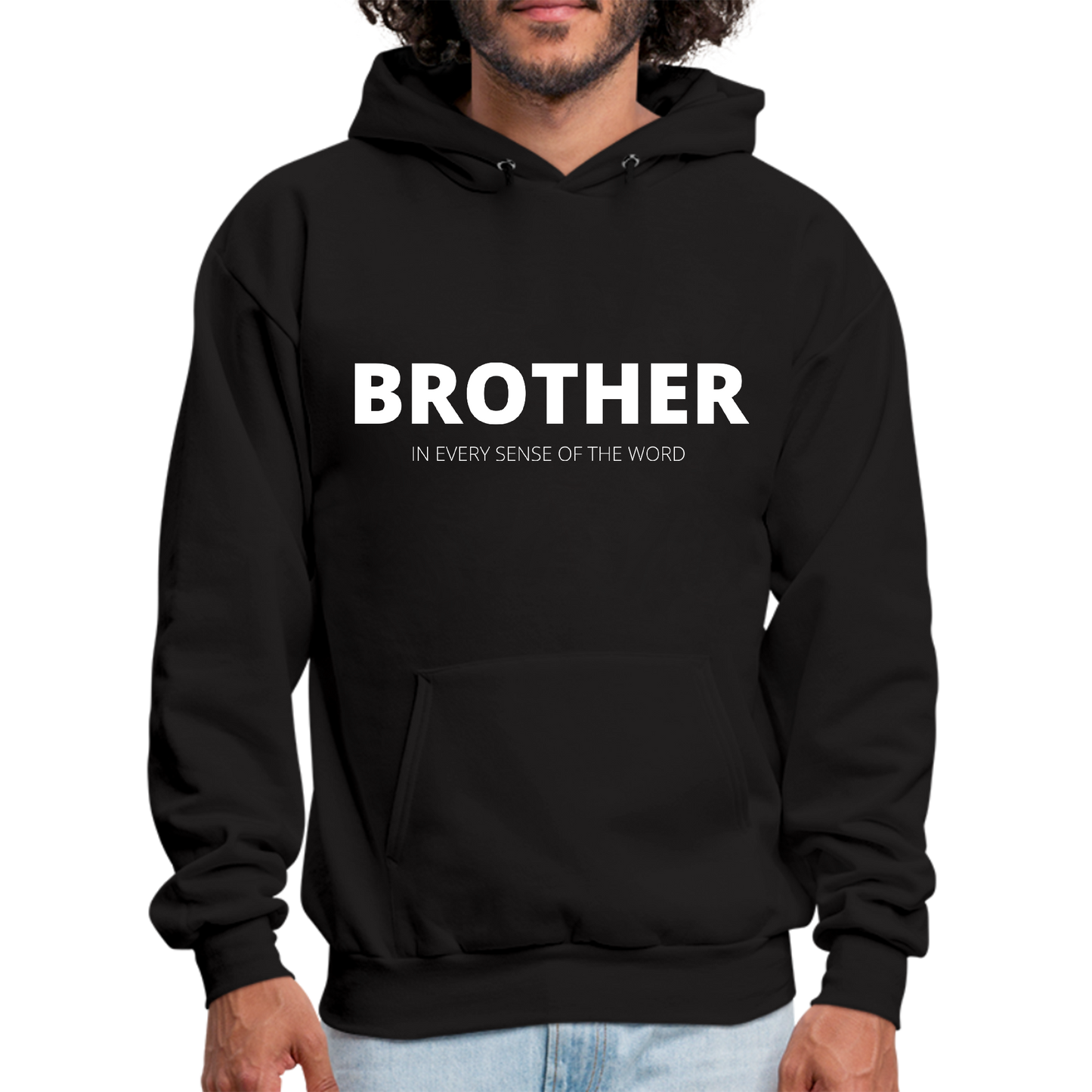 Mens Graphic Hoodie Say it Soul - Brother (in Every Sense of the Word)