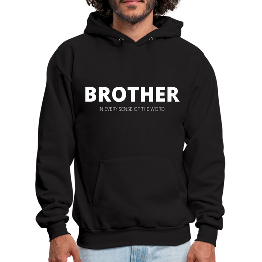 Mens Graphic Hoodie Say it Soul - Brother (in Every Sense of the Word)