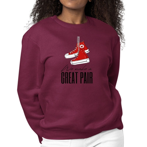 Womens Graphic Sweatshirt Say it Soul - we Make a Great Pair