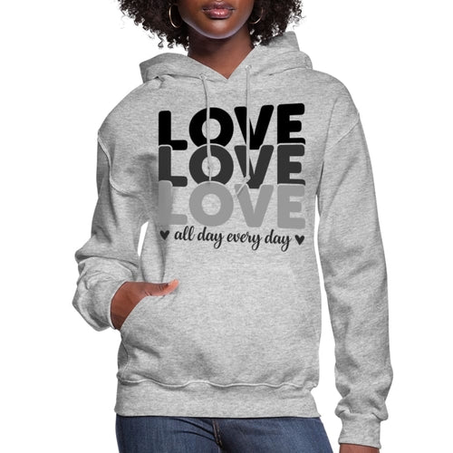 Womens Hoodie Love All Day Every Day Black - S461065