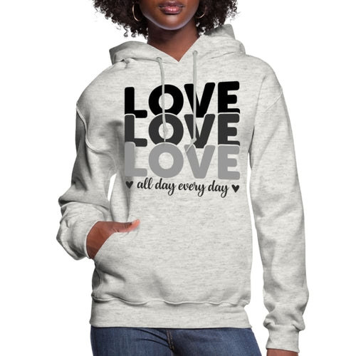 Womens Hoodie Love All Day Every Day Black - S461065